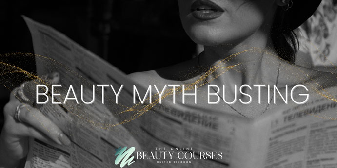 BEAUTY MYTH BUSTING